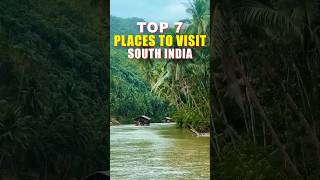 Top 7 Monsoon Destinations in South India 🌧️🌿 Top 7 Monsoon Destinations in South India 🌧️🌿