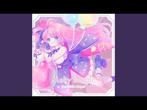 Melty Magic (feat. 式部めぐり) - YouTube