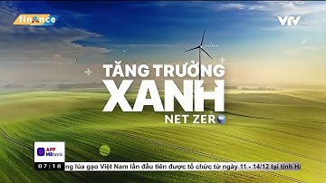 Tăng Trưởng Xanh Net Zero - Thêm Nhiều Dự Án Xanh Được Triển Khai | GreenYellow Vietnam
