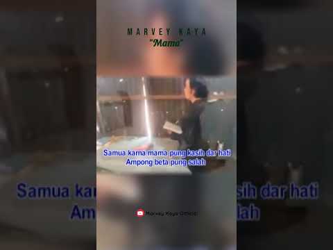 Lagu untuk Orangtua #ambon #marveykaya  #mama #lagutimur #timurnesia #laguambonhits #orangtua #viral