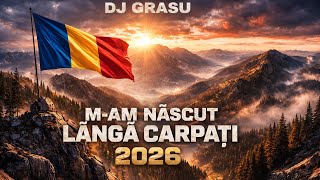 DJ Grasu  - M-am nascut langa Carpati