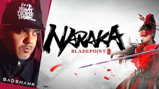 🔴 Naraka Bladepoint | New Battle Royale | BadShank OG