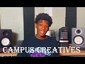 Campus Creative S03 Ep03 featuring Taves a budding Musician