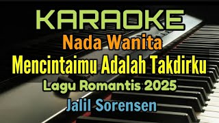 Download Lagu MENCINTAIMU ADALAH TAKDIRKU / KARAOKE NADA WANITA (Lagu Romantis 2025) MP3 Download Lagu MENCINTAIMU ADALAH TAKDIRKU / KARAOKE NADA WANITA (Lagu Romantis 2025) MP3