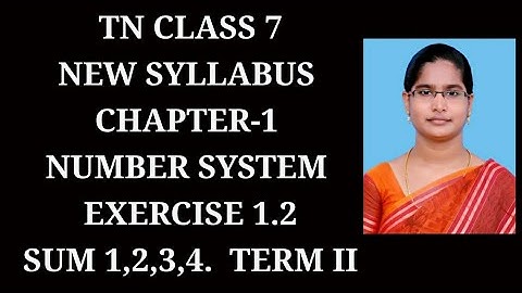 7th std maths ch-1 Number system | T-2 Ex-1.2 (1 to 4) sums |samacheer 2020
