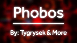Phobos | By: Tygrysek & More | Geometry Dash