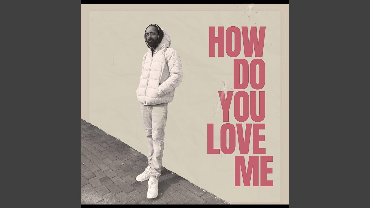 How Do You Love Me - YouTube