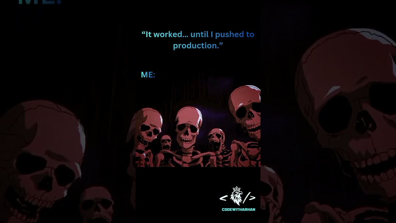It worked… until I pushed to production 💀🗿 #coding #shorts #memes #strangerthings5 #montage — 𝐂𝐨𝐝𝐞𝐖𝐢𝐭𝐡𝐀𝐫𝐡𝐚𝐧 YouTube video