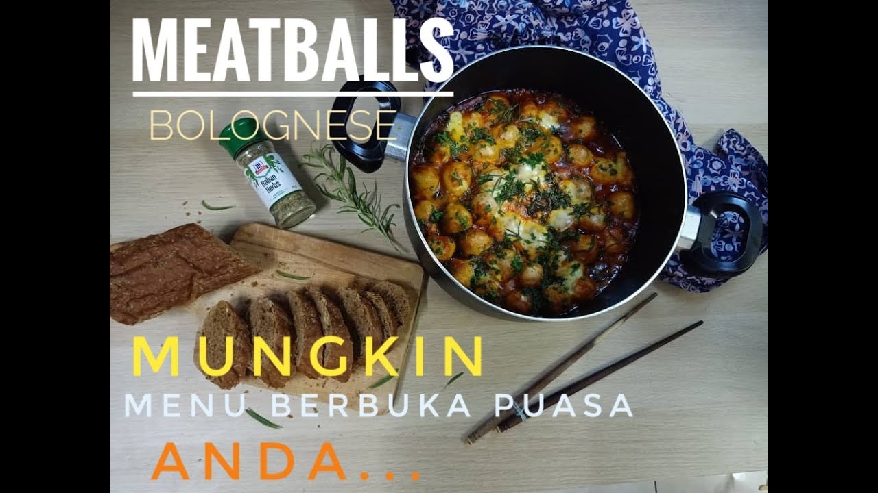 Pkp Menu Menu PKP Meatballs Bolognese ANDA ! - YouTube