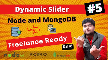 Dynamic Slider using Node Js and MongoDB | Freelance Series using Node JS #5