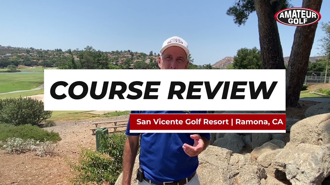 San Vicente Resort San Diego County Golf Course Review