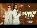 GUNDE DAKU Official Video Alfyyyy Ok Hai Meenakshi Mehra Haryanvi Songs Haryanvi 2025