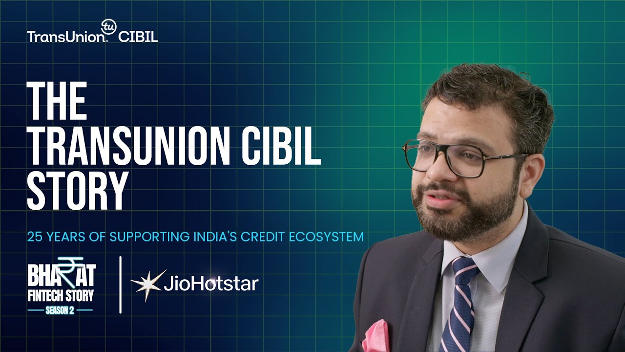 TransUnion CIBIL | Bharat Fintech Story | Coming soon on JioHotstar