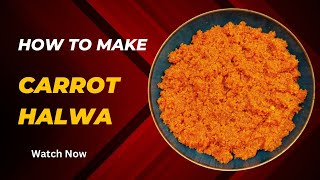 গাজরের হালুয়া রেসিপি।Delicious Carrot Halwa Recipe| Step-by-Step Tutorial#gajorerhalua