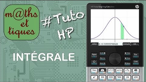 FONCTIONS : Calculer une intégrale - Tutoriel HP Prime