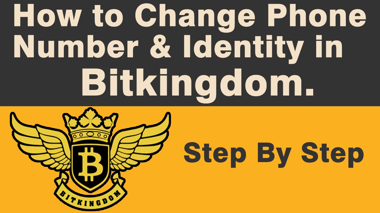 How To Change Phone Number Identity In Bitkingdom YouTube