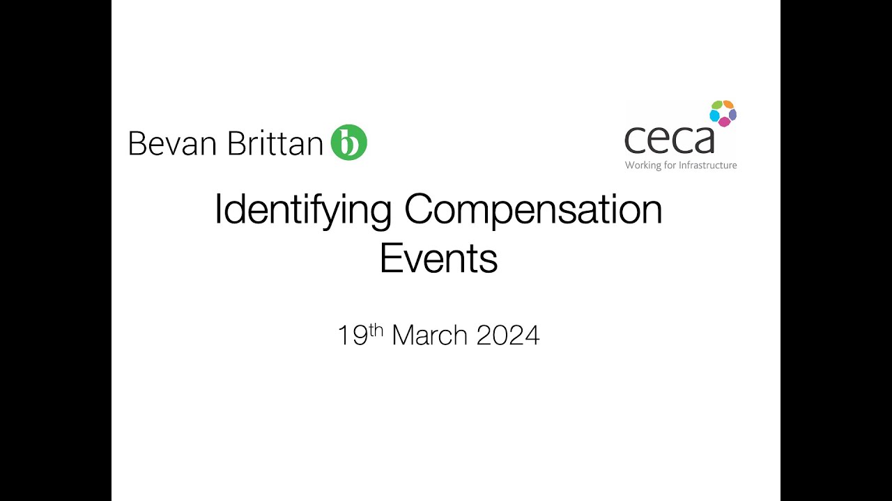 Identifying Compensation Events - CECA & Bevan Brittan Webinar - YouTube
