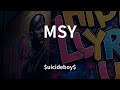 Uicideboy MSY Lyrics mp3
