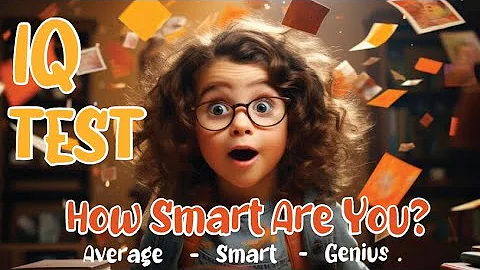 IQ TEST 2024 | A FUN IQ QUIZ for the Eccentric Genius-How Smart Are You?