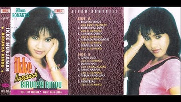 Birunya Rindu / Ikke Nurjanah (Original)