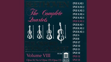 String Quartet No. 6 in B-Flat Major, Op. 18, No. 6: IV. Allegretto quasi allegro