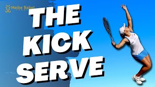 The Kick Serve - Learn How To Master This Tennis Serve