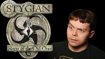 EMBRACE THE MADNESS! | Stygian: Reign of the Old Ones Part 1