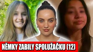 NESPRAVEDLNOST! Německé dívky brutálně zabily spolužačku Luise F. (12)! Kvůli věku nebudou souzeny!