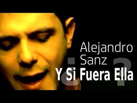 overskud korruption Napier Si Fuera Ella (Alejandro Sanz) LYRICS + VOICE - YouTube