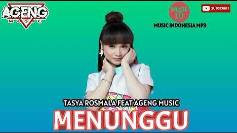 Tasya Rosmala Feat Ageng Music - Menunggu [ Official Music Mp3 ]