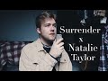 Surrender x Natalie Taylor (Cover) | Jackson Rouse