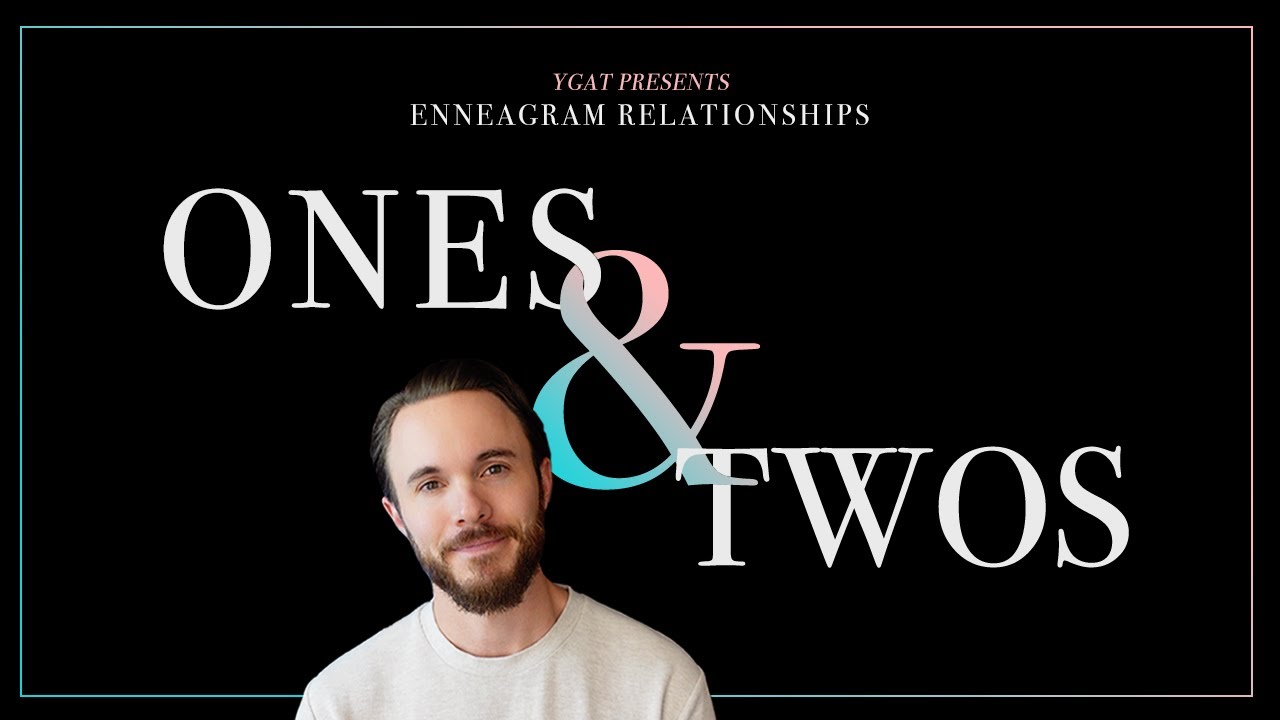 Объяснение типов эннеаграммы 1 и 2 в отношениях