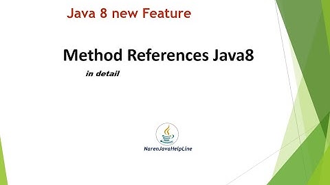 Method References in details | Java 8 new features By Naren