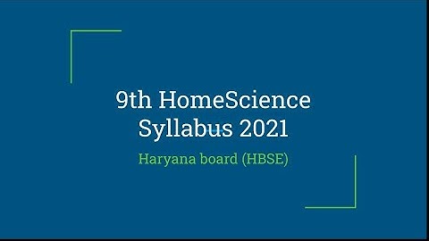 Class 9th HomeScience syllabus 2021 HBSE