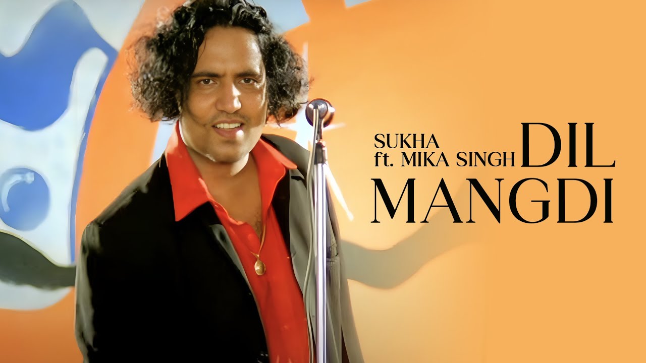 Dil Mangdi