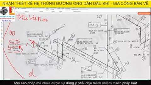 Hướng dẫn đọc bản vẽ đường ống hàn dầu khí Piping ISOMETRIC P1  THỦY KHÍ HÙNG ANH v240P