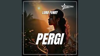 Download Lagu Pergi
