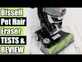 Bissell Pet Hair Eraser 1650A Upright Vacuum REVIEW & TESTS