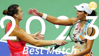 BEST Match of Each Tournament in 2023 (WTA Tennis) (Part 2)