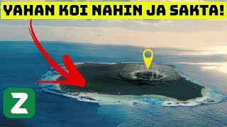 Why no one can visit this Dangerous Island ?