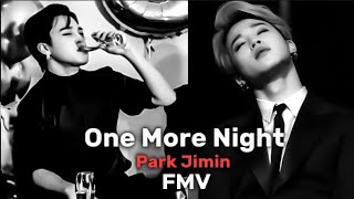 Park Jimin  One more night [  ]