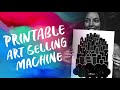 Printable Art Selling Machine