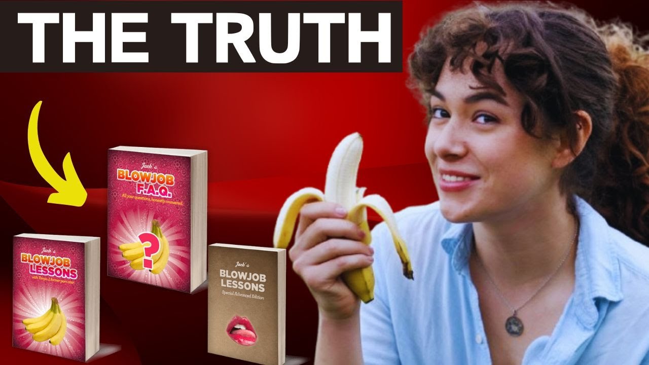 JACK'S BLOWJOB LESSONS Are The BEST Way To Improve Intimacy - JACK'S