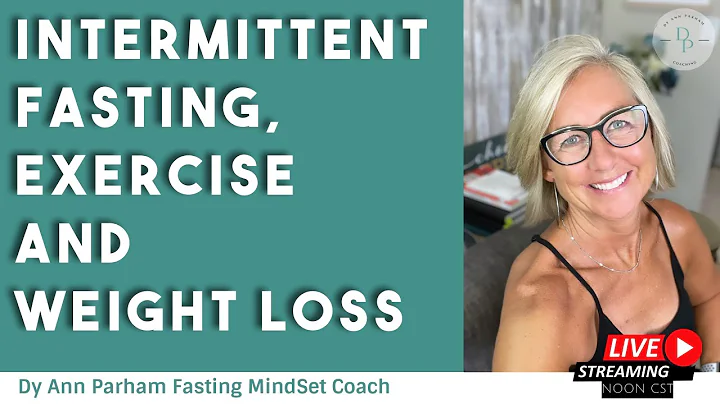 Intermittent Fasting, Exercise and Weight Loss for...