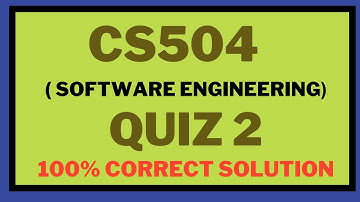 CS504 Quiz 2 Graded  || spring 2023