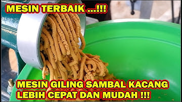 MESIN GILING SAMBAL KACANG - PRODUKSI SAMBAL KACANG DIRUMAH LEBIH CEPAT DAN PRAKTIS || UMKM MADIUN