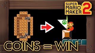 Super Mario Maker 2 - If You Touch Coins  You Win