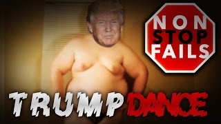 **TrumpDance** by NonStop Fails 6,337 views 7 years ago 42 seconds