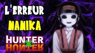 Le PROBLÈME derrière le Personnage de NANIKA ! - Hunter X Hunter