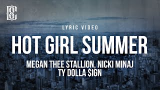 Megan Thee Stallion feat. Nicki Minaj, Ty Dolla $ign - Hot Girl Summer | Lyrics Resimi